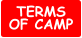 TERMS OF CAMP