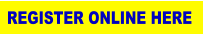 REGISTER ONLINE HERE